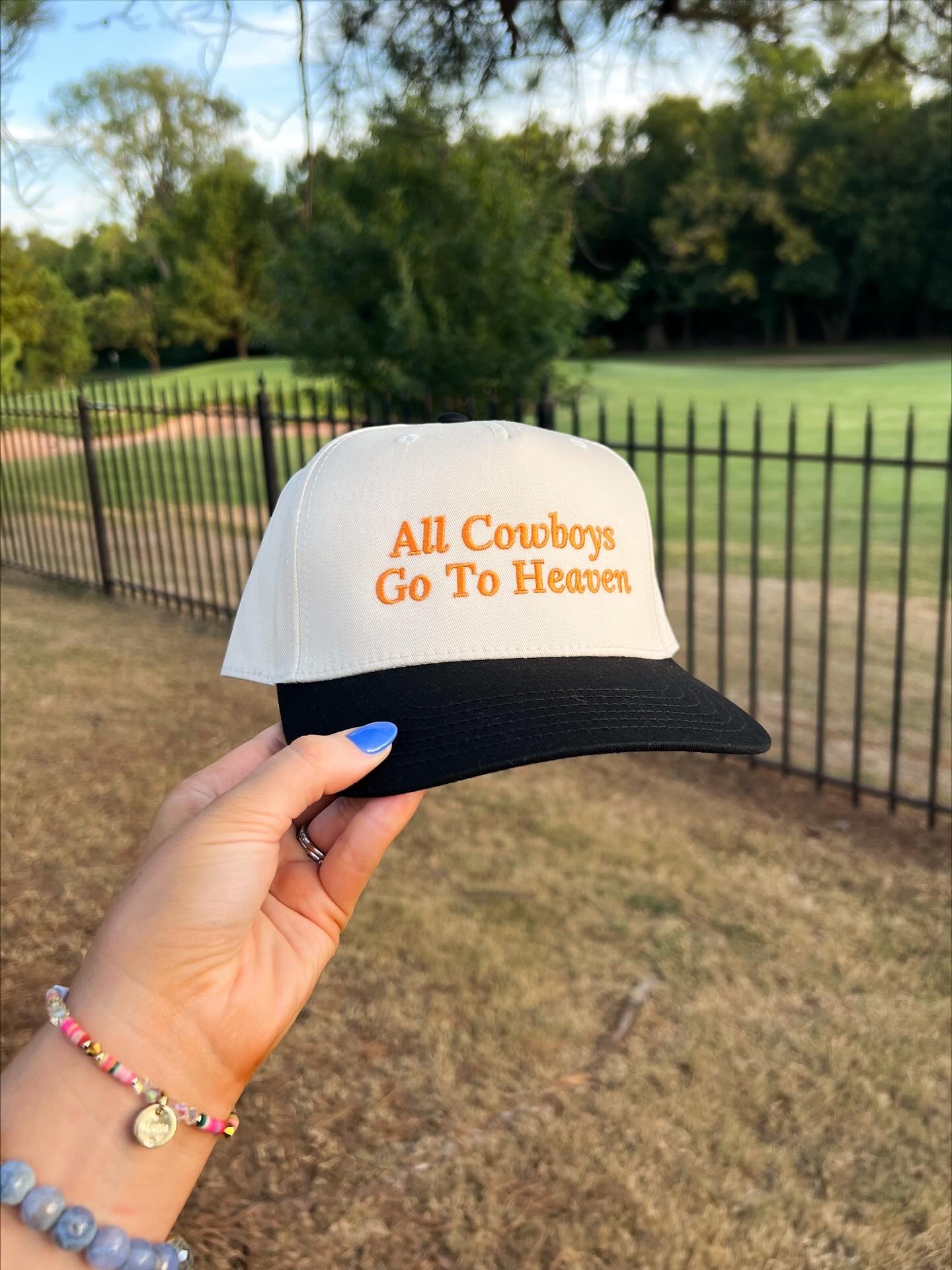 All Cowboys Go To Heaven Hat